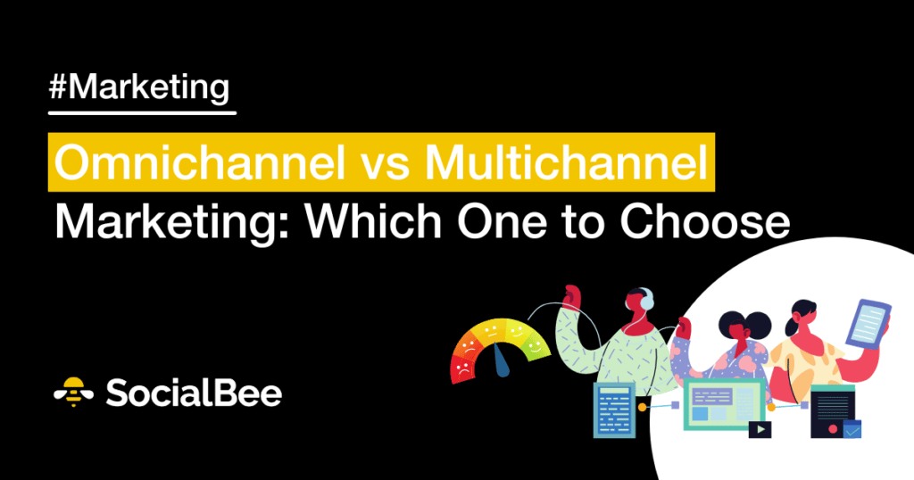 omnichannel vs multichannel